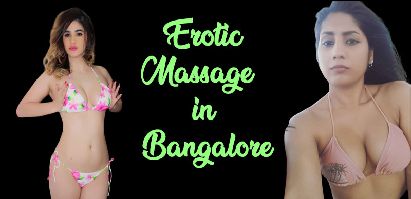 Erotic Massage in Bangalore